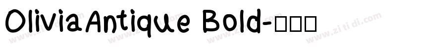 OliviaAntique Bold字体转换